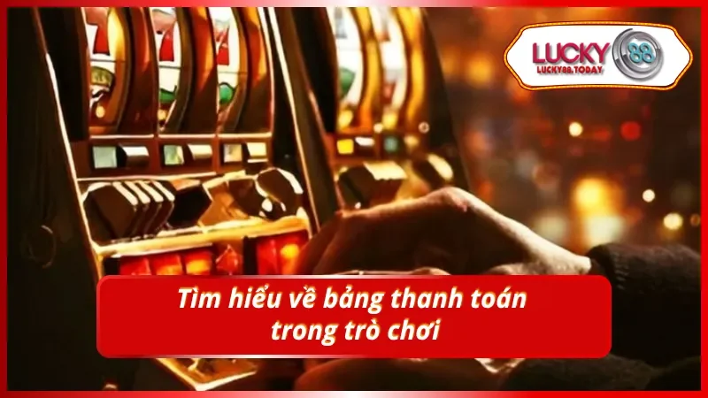 Bảng thanh toán trong Kho báu Aztec