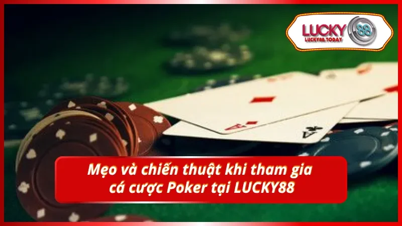Một số mẹo tại Poker Face giúp bạn chiến thắng đơn giản